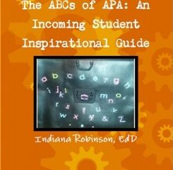 The ABCs of APA: An Incoming Student Inspirational Guide